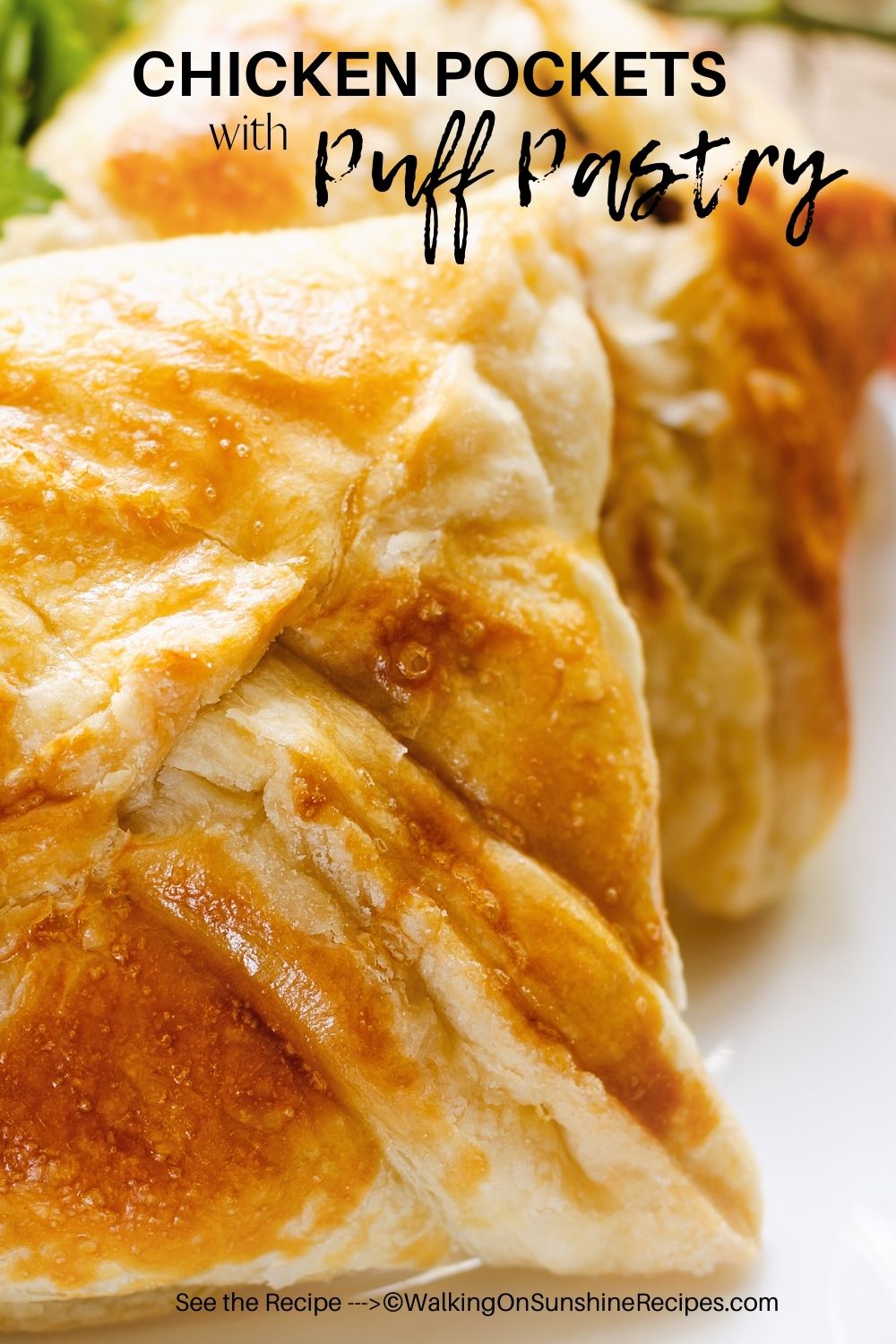 puff pastry filled with chicken, cheese and bacon. 
