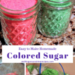 Easy to Make Homemade Colored Sugar