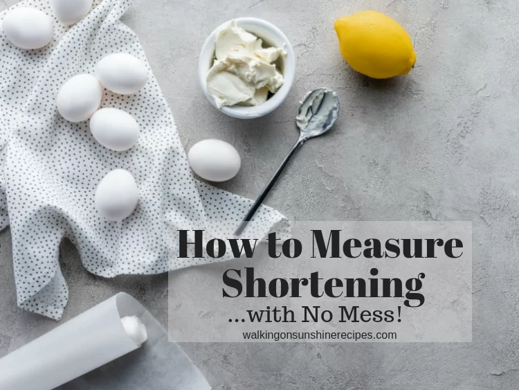 An easy way to measure shortening or other sticky ingredients without making a huge mess while you're baking and cooking. 