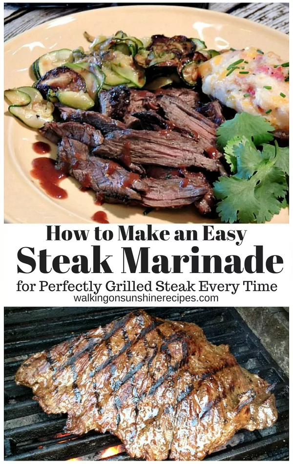 How to Make an Easy Steak Marinade for perfectly grilled steak every time from Walking on Sunshine Recipes. 