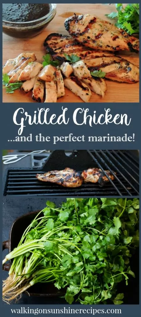 Grilled Chicken and the Perfect Marinade from Walking on Sunshine