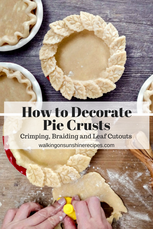 How to Decorate Pie Crust with pretty leaf designs. 