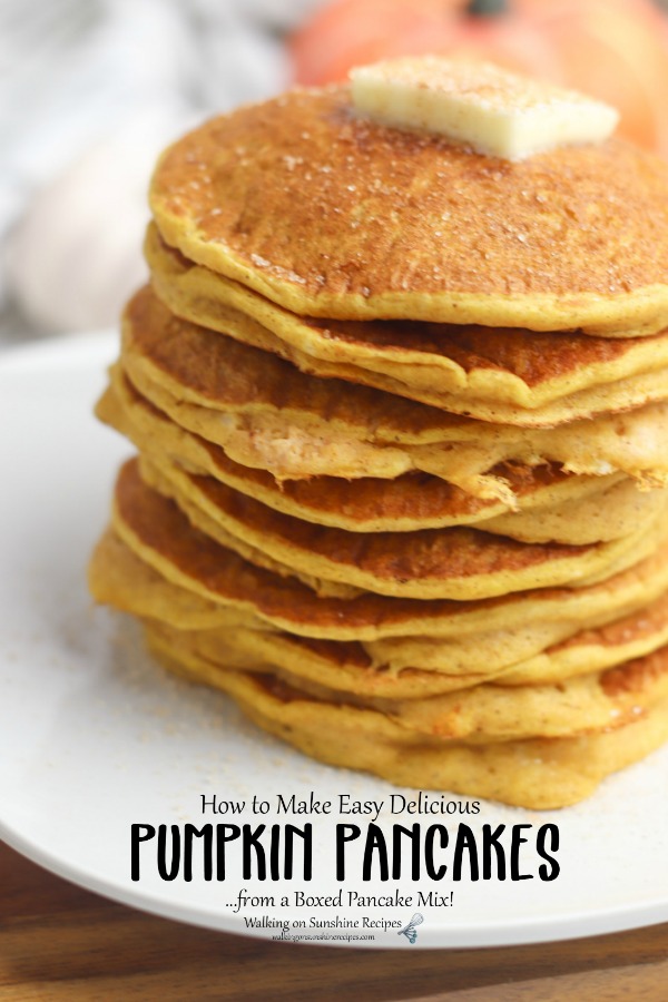 Pumpkin Pancakes with Pancake Mix | Walking On Sunshine Recipes