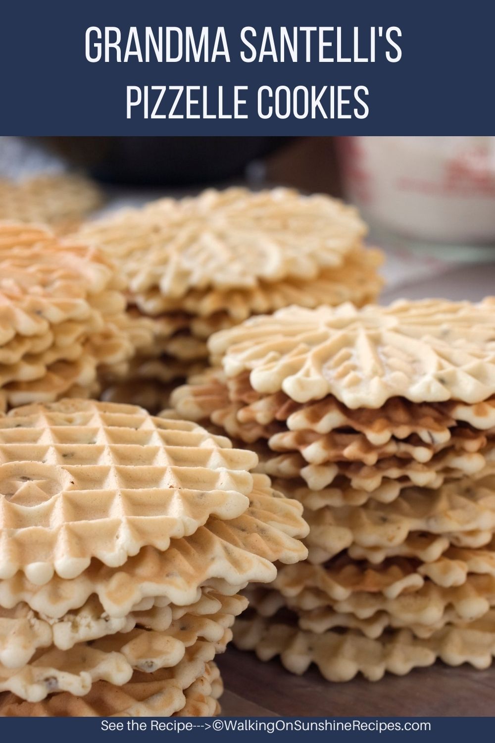 stacked pizzelle cookies. 