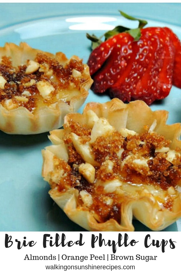 Brie Filled Phyllo Cups Appetizer from Walking on Sunshine Recipes
