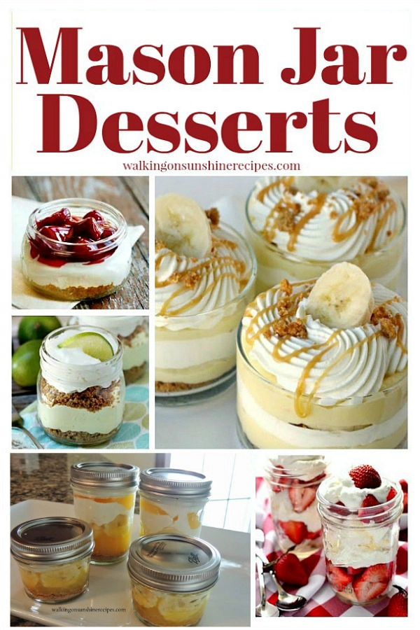 Delicious desserts made in mason jars. 