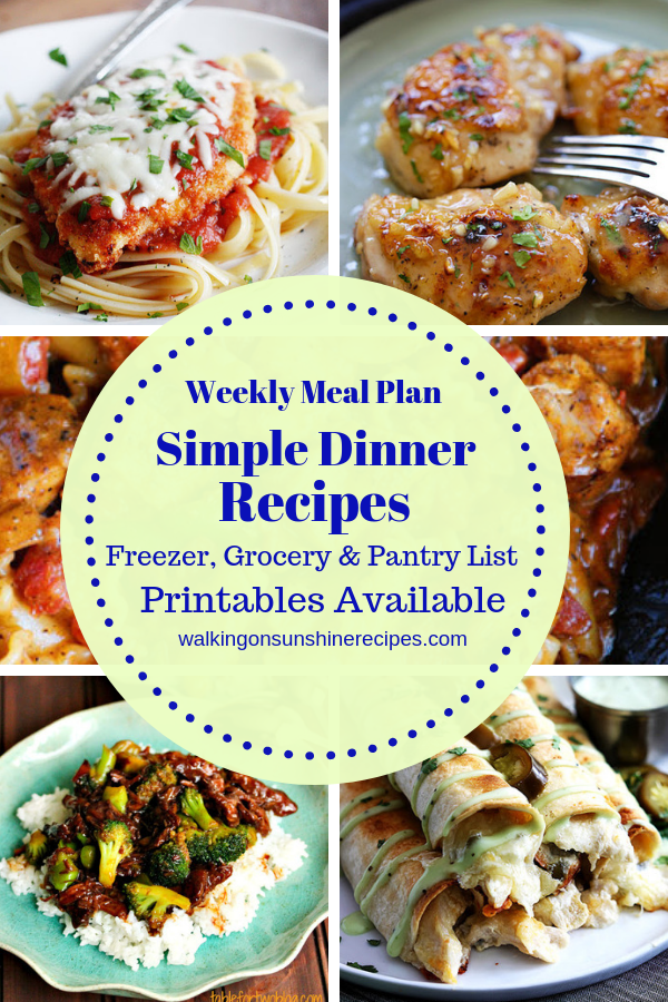 Simple Dinner Recipes | Walking on Sunshine Recipes Weekly Meal Plan