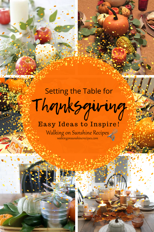 Ideas on how to set a pretty table for Thanksgiving. 