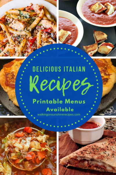 Italian Recipes for Dinner | Walking on Sunshine Weekly Meal Plan