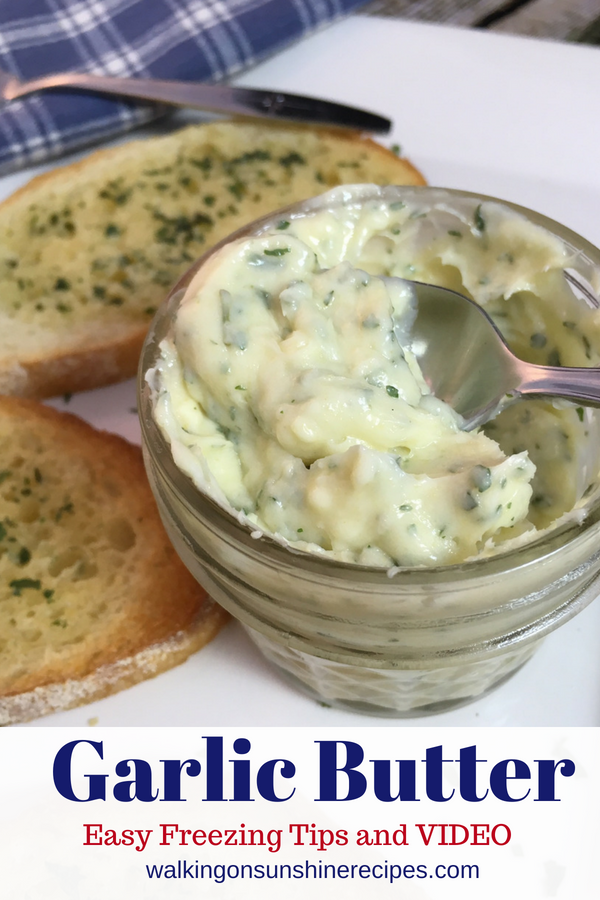 Easy Garlic Butter Spread Recipe that you can Freeze from Walking on Sunshine Recipes