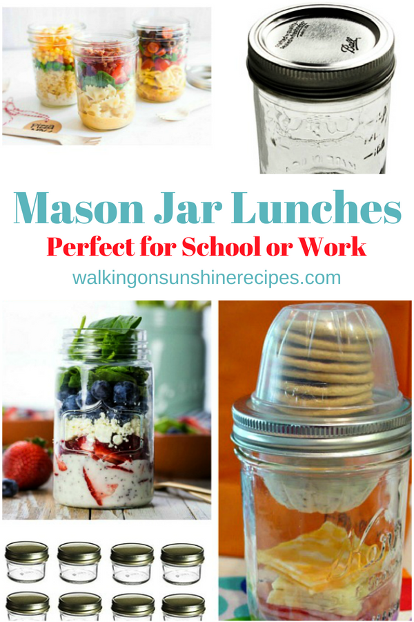 Mason jars used to pack school and work lunches.