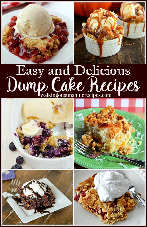 12 Easy and Delicious Dump Cake Recipes featured on Walking on Sunshine Recipes.