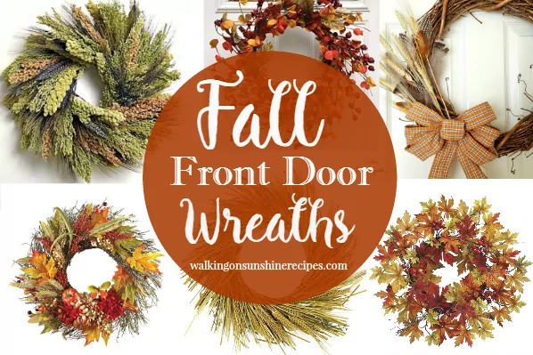 A beautiful assortment of wreaths to decorate your front door for Fall from Walking on Sunshine Recipes.