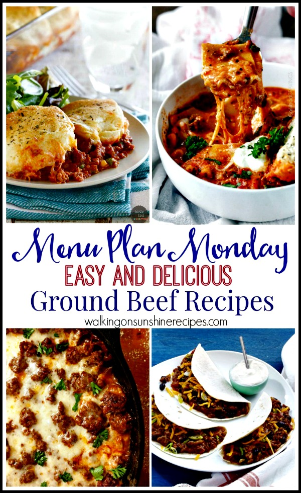 Easy and Delicious Ground Beef Recipes from Walking on Sunshine