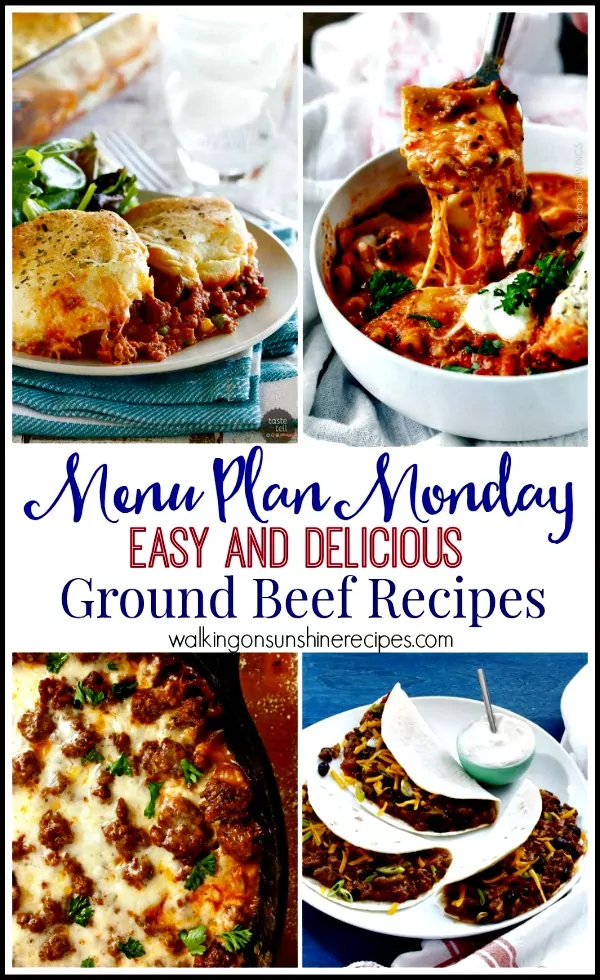 Easy and Delicious Ground Beef Recipes from Walking on Sunshine
