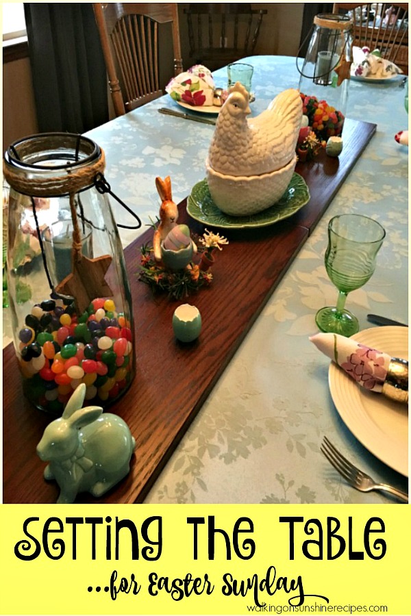 Setting the Table for Easter from Walking on Sunshine
