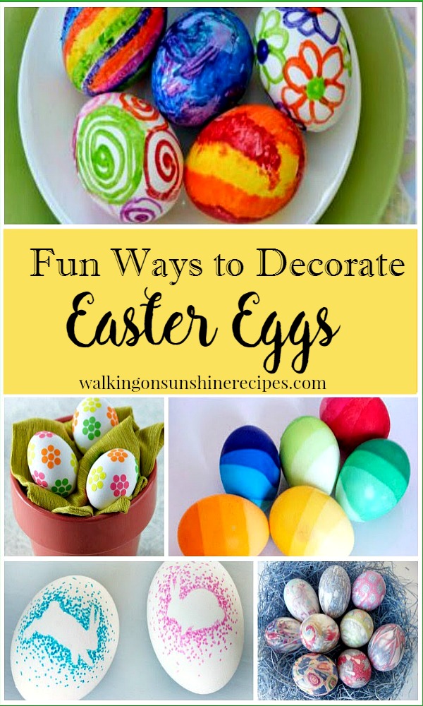 Fun Ways to Decorate Easter Eggs promo from Walking on Sunshine