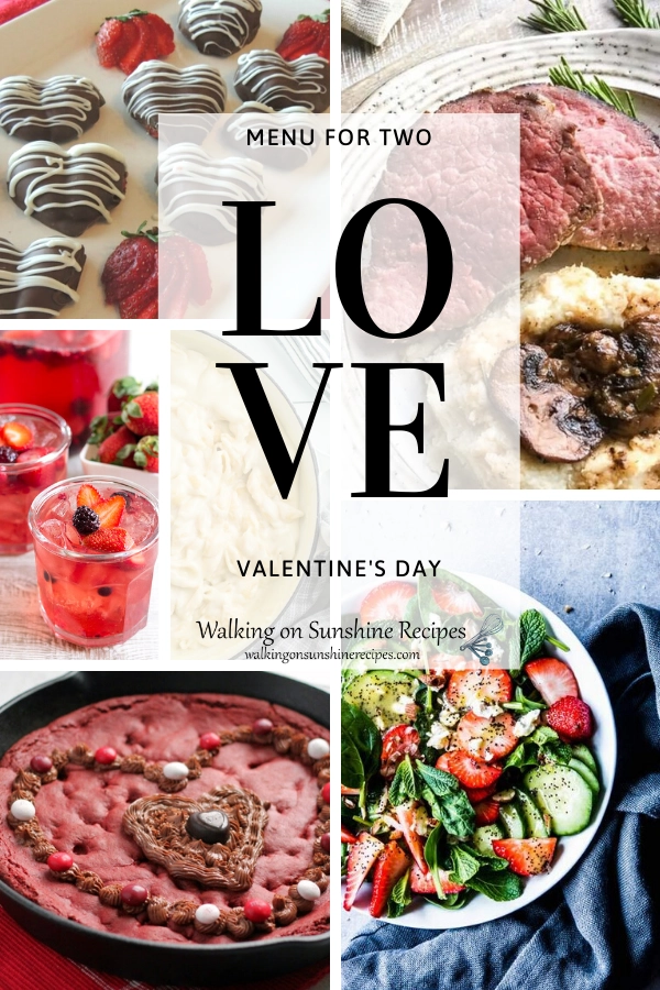 a complete menu perfect for two on Valentine's Day. 