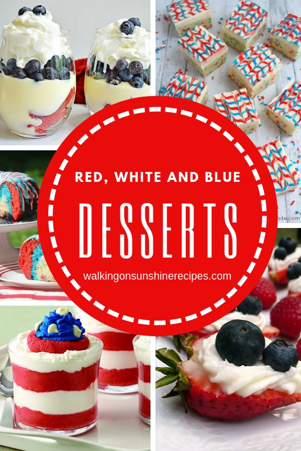 Patriotic desserts. 