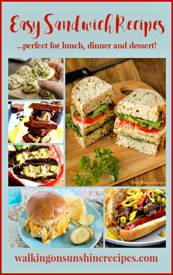 Easy Sandwich Recipes - Walking On Sunshine Recipes