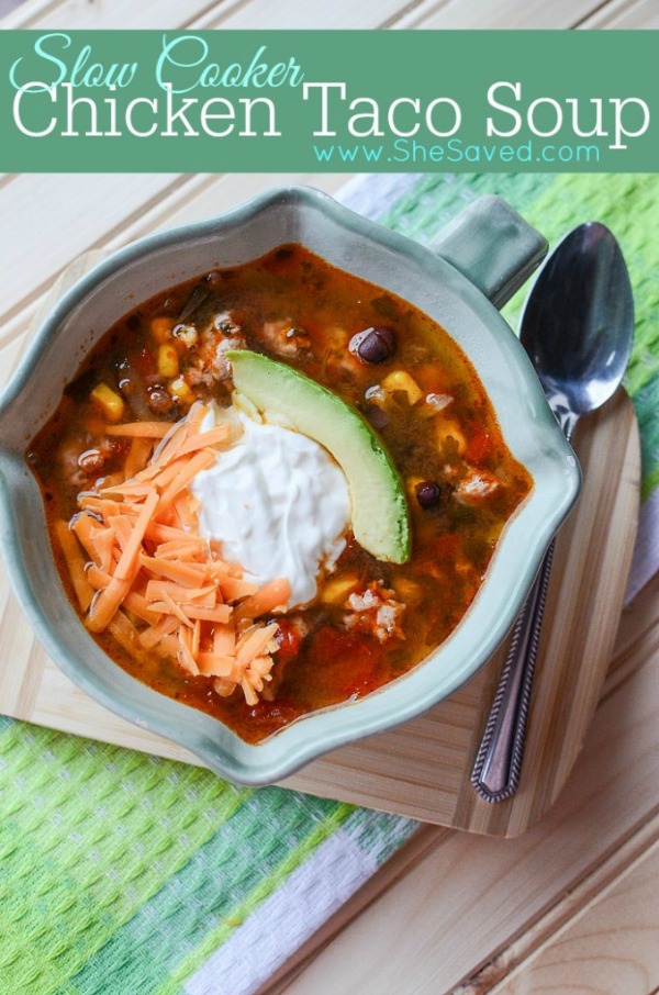 Slow Cooker Chicken Taco Soup from She Saved