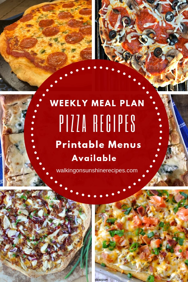 Homemade Pizza Recipes are featured as part of our Weekly Meal Plan.