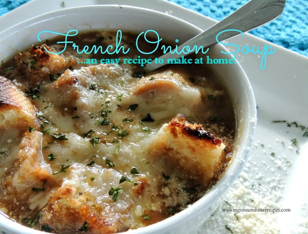 French Onion Soup and VIDEO