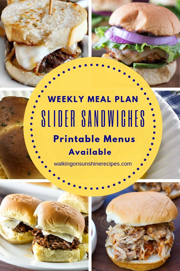 Slider Sandwiches are featured this week with our Weekly Meal Plan.