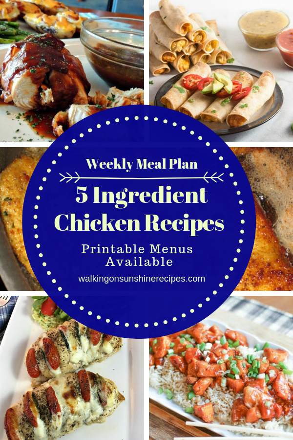 5 Ingredient Chicken Recipes | Walking on Sunshine Recipes