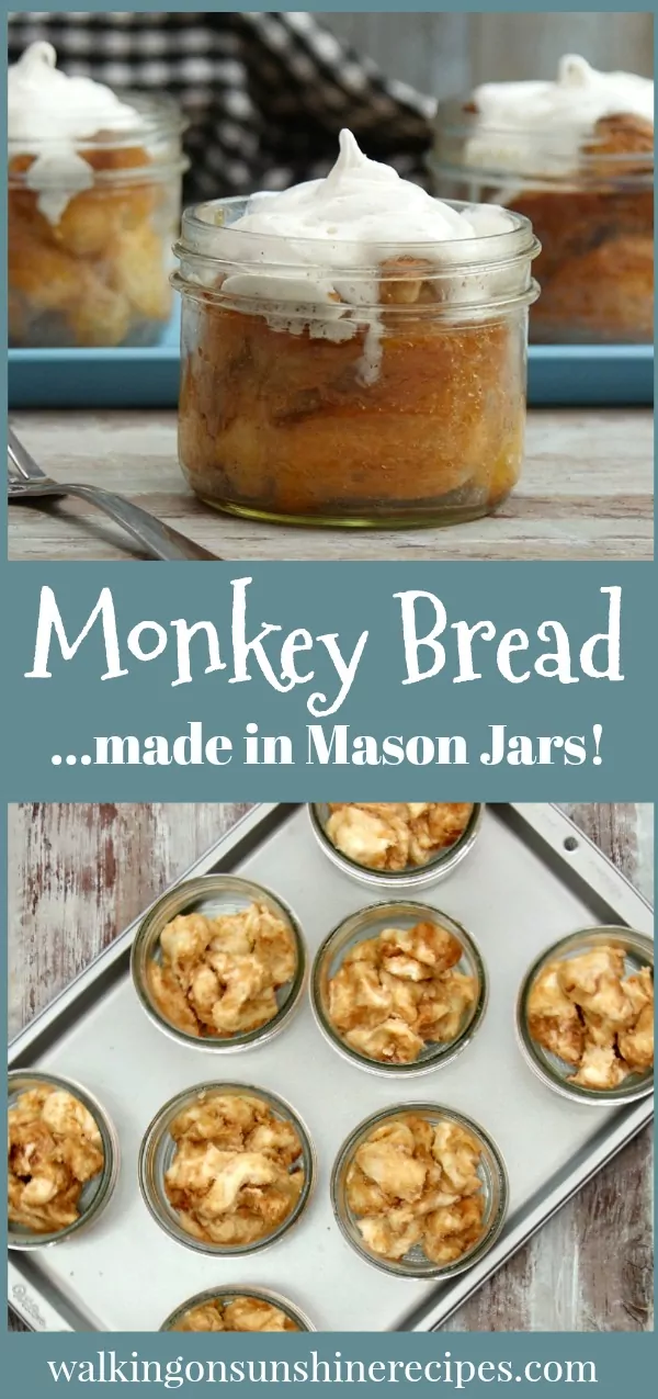 Monkey Bread made in Mason Jars from Walking on Sunshine Recipes