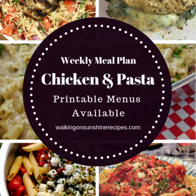 Weekly Meal Plan: 5 Chicken and Pasta Recipes