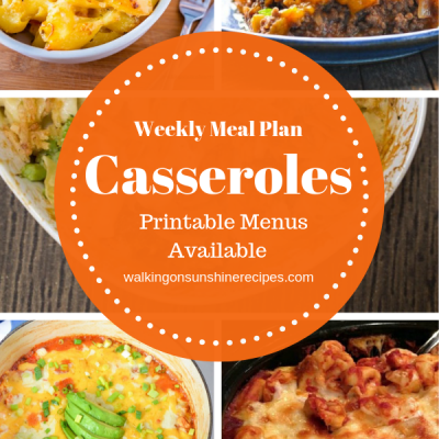 Weekly Meal Plan: Comfort Food Casseroles
