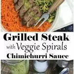 Grilled Steak with Veggie Spirals pin from Walking on Sunshine Recipes