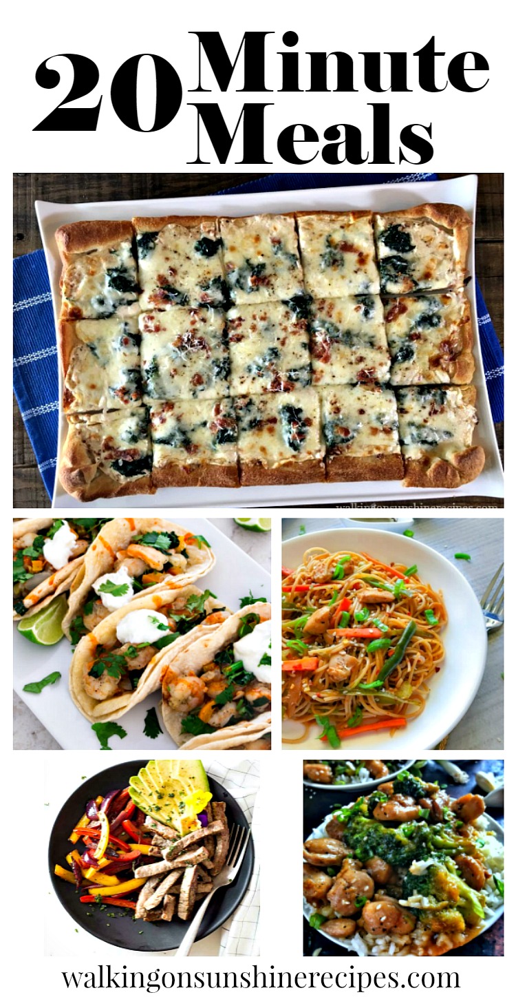 20 Minute Meals that are Easy and Delicious from Walking on Sunshine Recipes