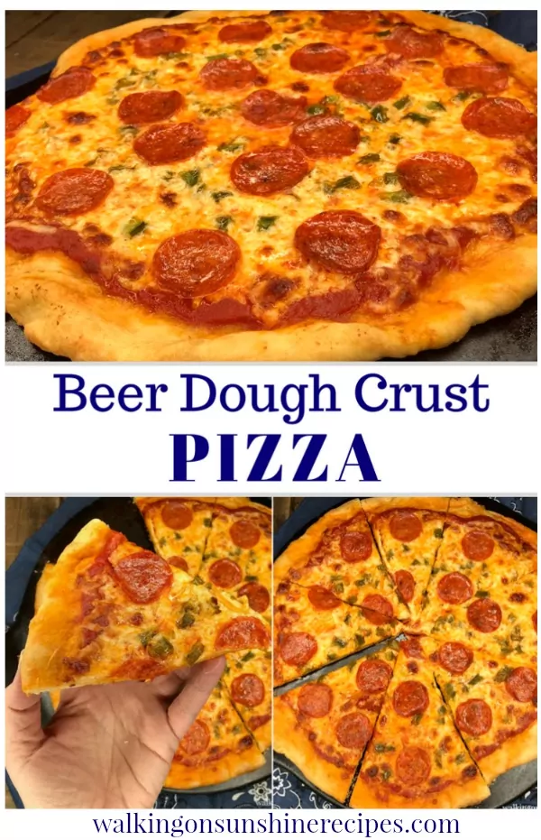 Beer Dough Pizza Crust with pepperoni and cheese from Walking on Sunshine Recipes