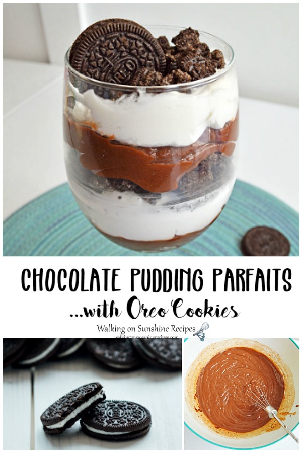 Chocolate Pudding Parfaits with Oreo Cookies from Walking on Sunshine Recipes