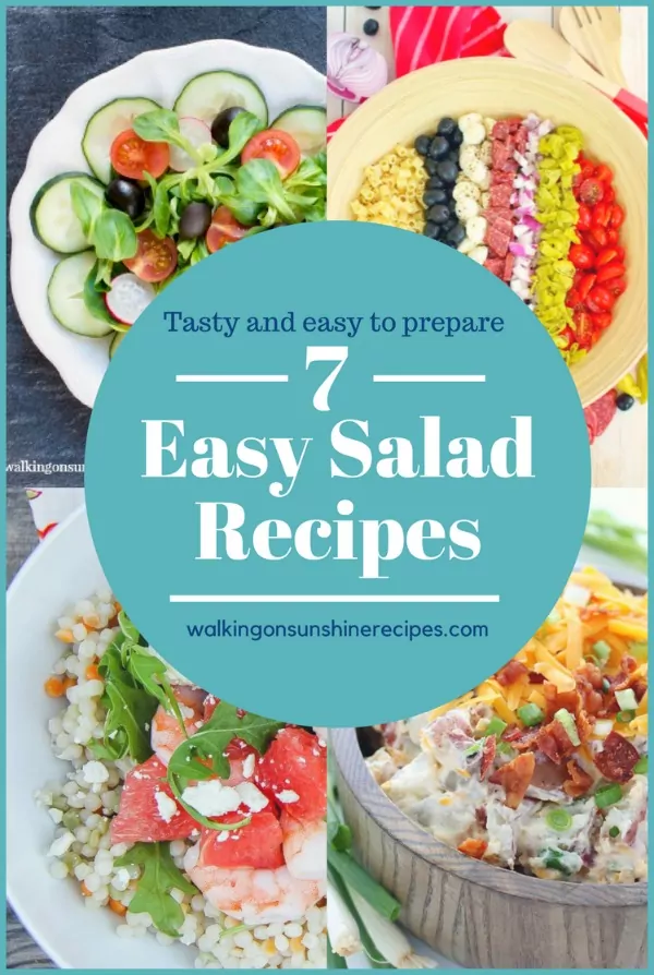 Easy Salad Recipes featured on Walking on Sunshine Recipes