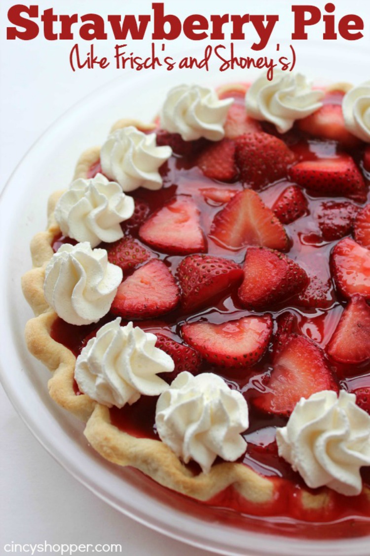 Easy Strawberry Pie from Cincy Shopper Delicious Fruit Recipes featured on Walking on Sunshine Recipes Delicious Dishes Recipe Party