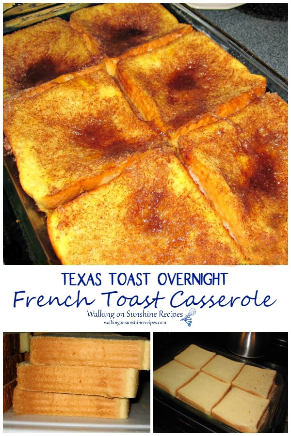 Texas Toast Overnight French Toast Casserole 
