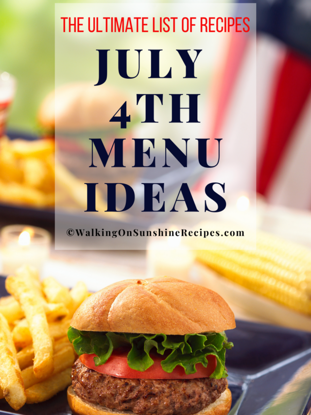 July 4th Menu Ideas