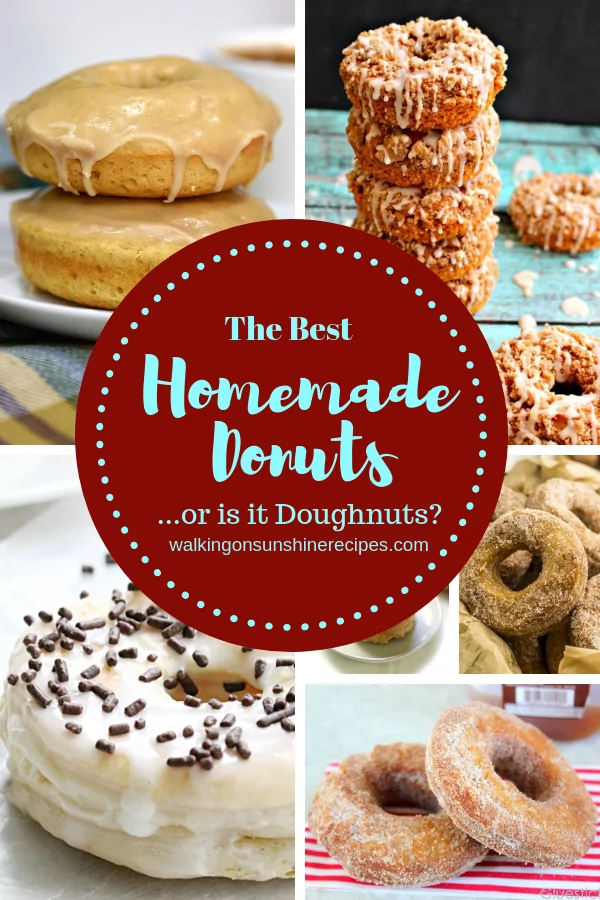 Homemade Donuts are featured this week from Walking on Sunshine Recipes.