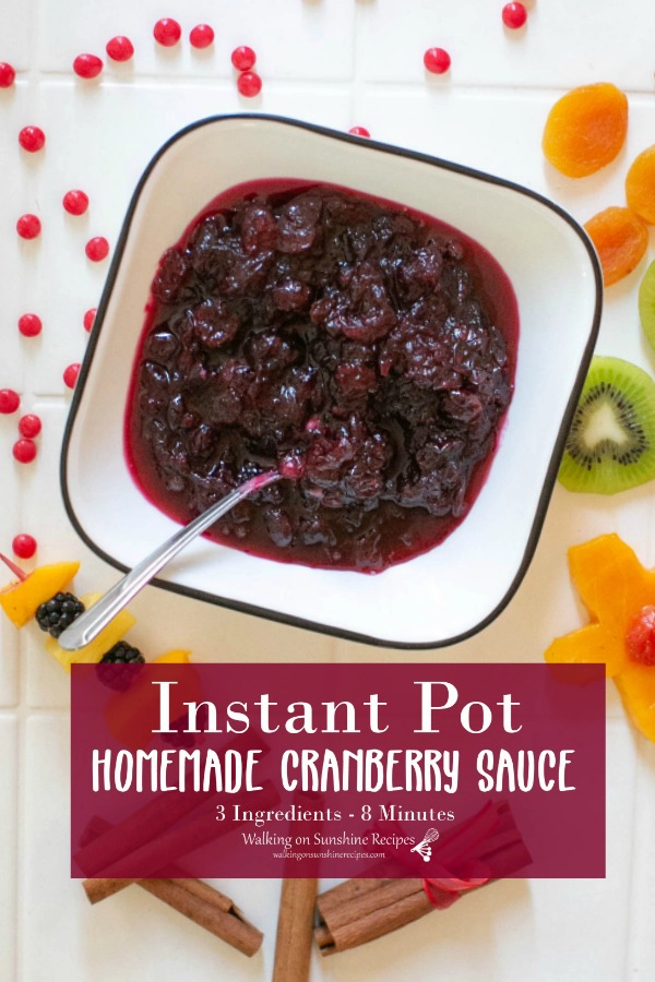 Instant Pot Homemade Cranberry Sauce 3 Ingredients 8 Minutes 
