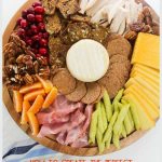 Cheese Board with crackers, fruit, nuts, meat from Walking on Sunshine Recipes