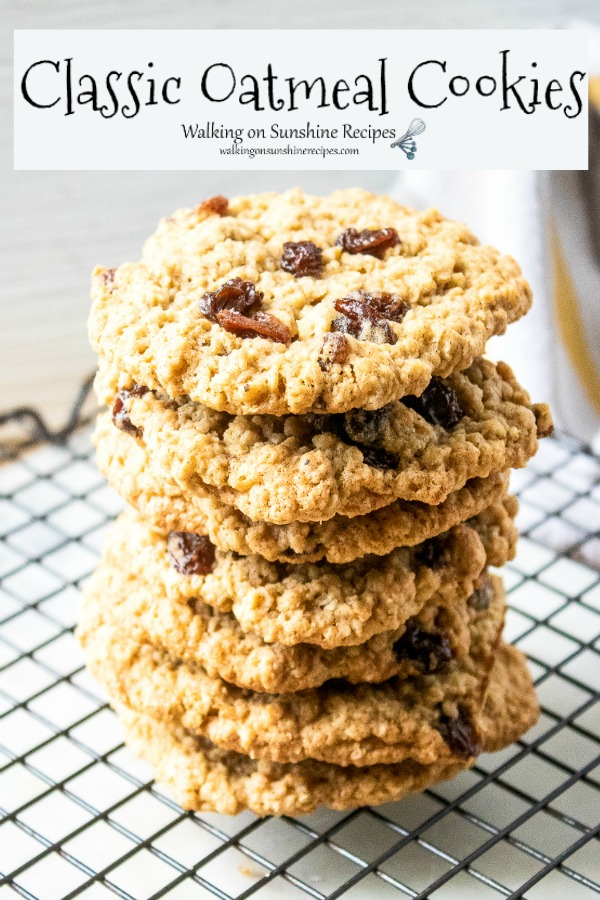 Classic Oatmeal Cookies - Soft and chewy yet crispy on the outside, these are going to become one of your favorite cookies to make all year long from Walking on Sunshine Recipes. Classic Oatmeal Cookies with Raisins Stacked on cooling rack.