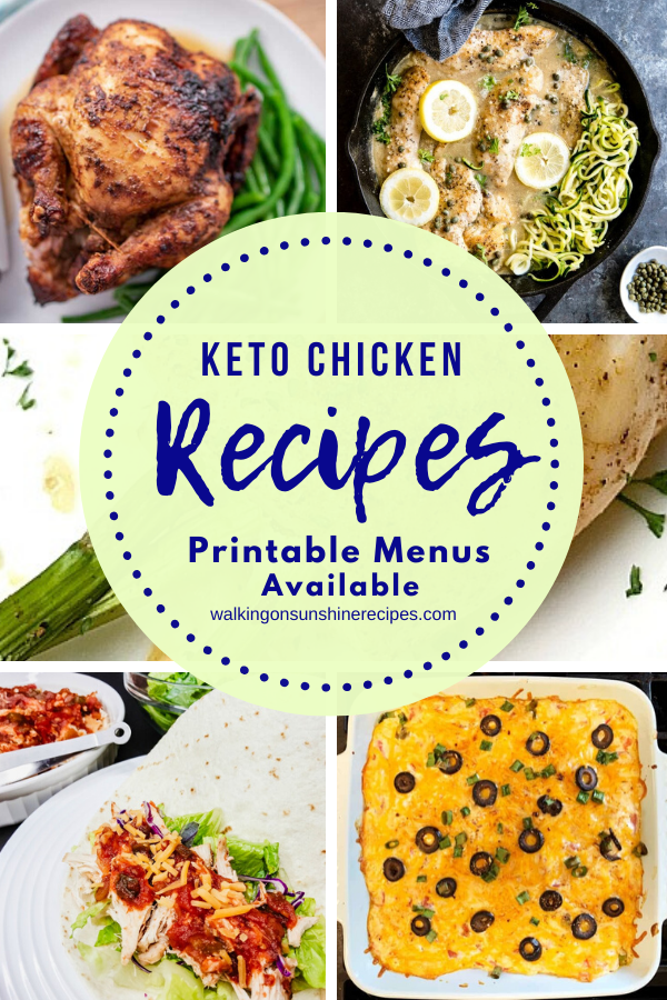 Weekly Meal Plan - Keto Chicken Recipes - Walking On Sunshine Recipes