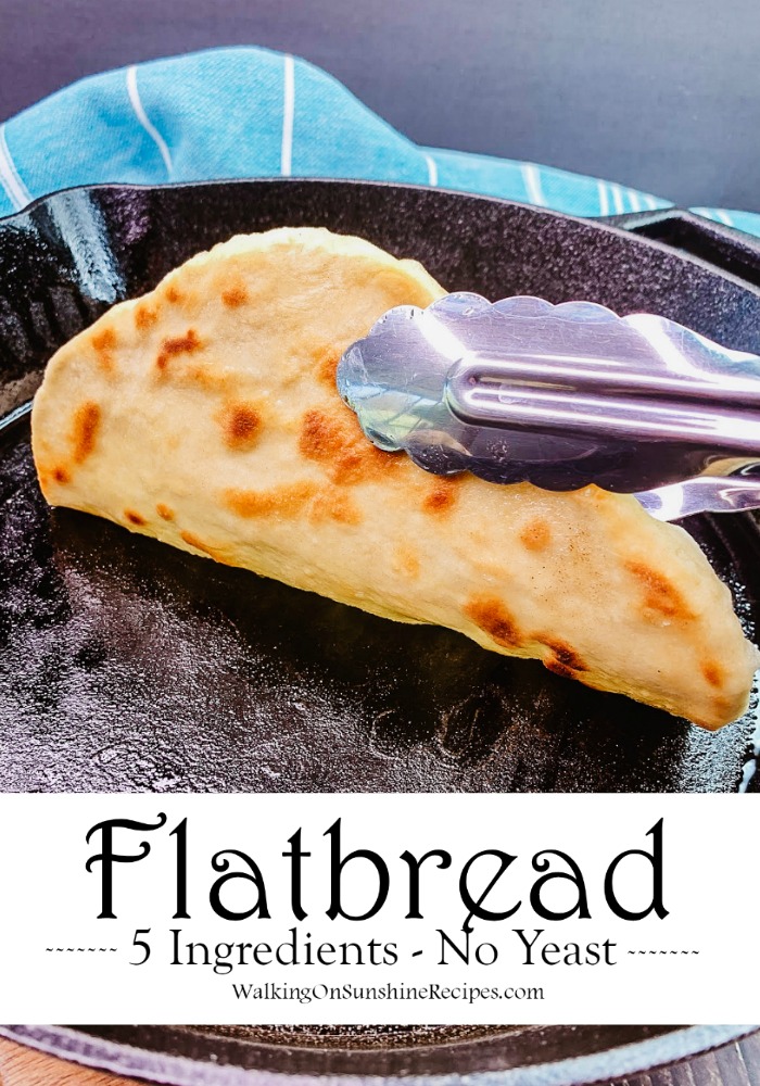 Flatbread Recipe in cast iron skillet. 
