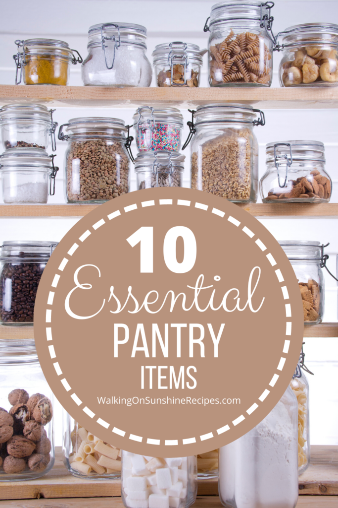 10 Pantry Essentials that Every Kitchen Needs 