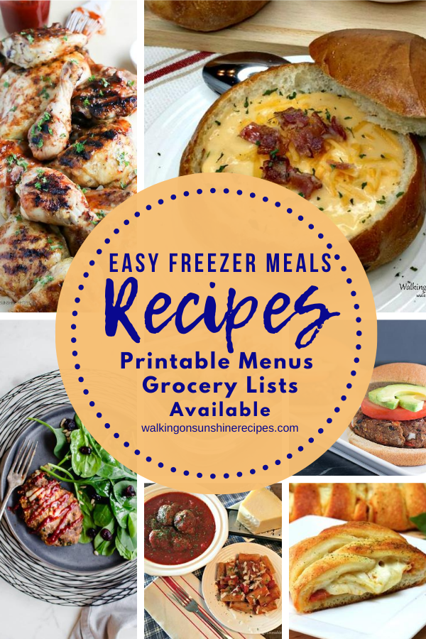 Easy Freezer Meals - Walking On Sunshine Recipes