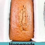 Easy Homemade Pumpkin Bread Pin