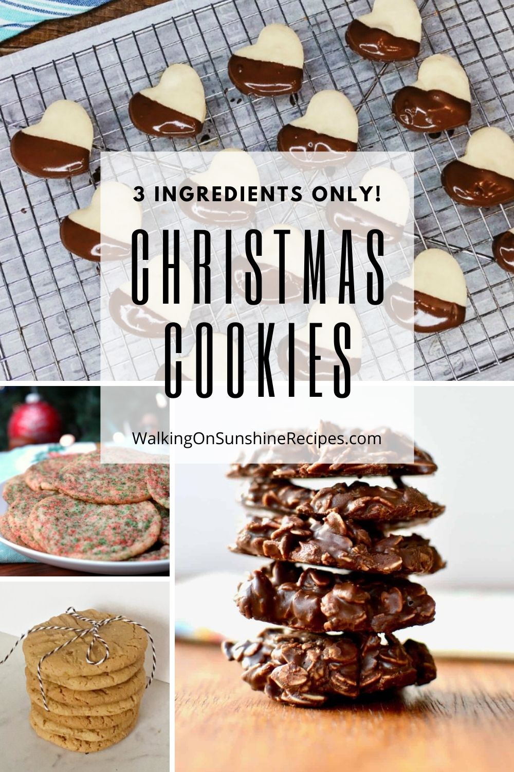 3 Ingredient Christmas Cookies Walking On Sunshine Recipes